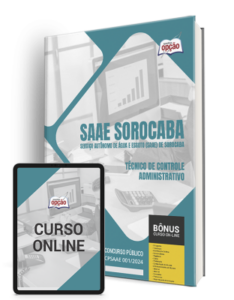 Apostila SAAE Sorocaba – SP 2024 – Técnico de Controle Administrativo