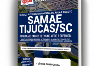 Apostila SAMAE-TIJUCAS-SC – Comum aos Cargos de Ensino Médio e Superior