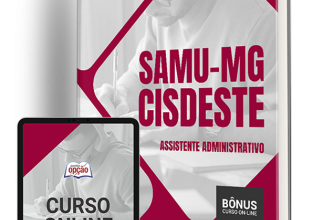 Apostila SAMU-MG (CISDESTE) 2024 – Assistente Administrativo