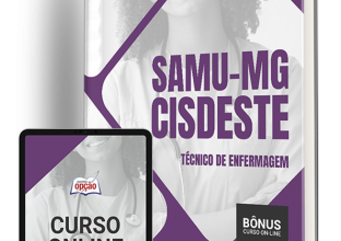 Apostila SAMU-MG (CISDESTE) 2024 – Técnico de Enfermagem