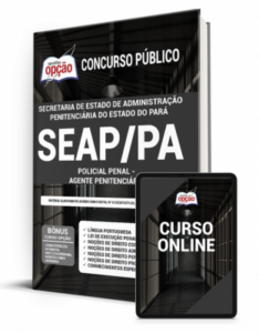 Apostila SEAP-PA – Policial Penal – Agente Penitenciário