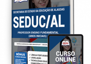 Apostila SEDUC-AL - Professor Ensino Fundamental (Anos Iniciais)