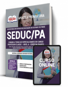 Apostila SEDUC-PA – Comum a todas as Especialidades de Professor Classe I – Nível A