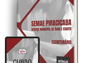 Apostila SEMAE Piracicaba – SP 2024 – Escriturário