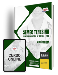 Apostila SEMEC Teresina – PI 2024 – Nutricionista