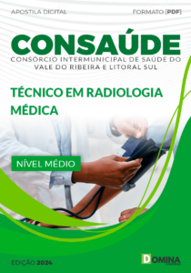 Apostila Seletivo CONSAÚDE 2024 Técnico Radiologia Médica