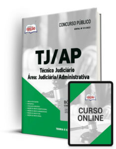 Apostila TJ-AP – Técnico Judiciário – Área: Judiciária/Administrativa