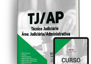 Apostila TJ-AP – Técnico Judiciário – Área: Judiciária/Administrativa