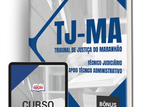 Apostila TJ-MA 2024 – Técnico Judiciário – Apoio Técnico Administrativo