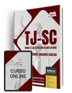 Apostila TJ-SC 2024 – Técnico Judiciário Auxiliar