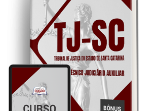 Apostila TJ-SC 2024 – Técnico Judiciário Auxiliar