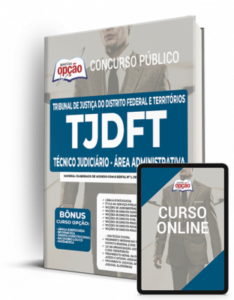 Apostila TJDFT – Técnico Judiciário – Área Administrativa