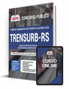 Apostila TRENSURB-RS – Agente Metroviário – Segurança Metroviária