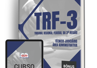 Apostila TRF 3 2024 – Técnico Judiciário – Área Administrativa