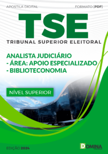 Apostila TSE 2024 Analista Judiciário Biblioteconomia