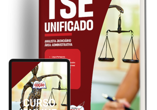 Apostila TSE Unificado 2024 – Analista Judiciário – Área: Administrativa