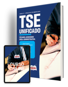 Apostila TSE Unificado 2024 – Técnico Judiciário – Área: Administrativa