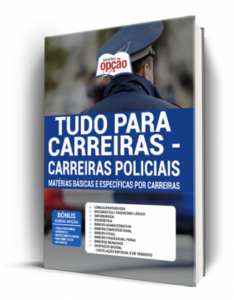 Apostila Tudo para Carreiras – Carreiras Policiais