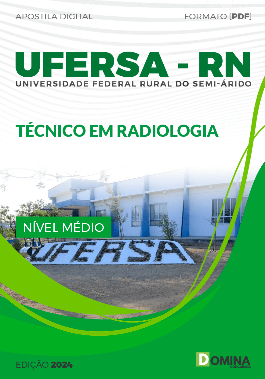 Apostila UFERSA RN 2024 Técnico em Radiologia Apostila UFERSA RN 2024 Técnico em Radiologia
