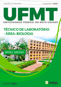 Apostila UFMT 2024 Técnico de Laboratório Biologia