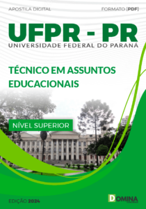 Apostila UFPR 2024 Técnico em Assuntos Educacionais