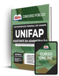 Apostila UNIFAP – Assistente em Administração