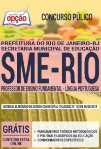 Apostila Concurso SME RIO – PROFESSOR DE ENSINO FUNDAMENTAL – LÍNGUA PORTUGUESA