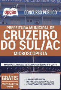 Apostila Concurso / Processo Seletivo Público Prefeitura de Cruzeiro do Sul – MICROSCOPISTA