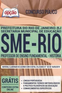 Apostila Concurso SME RIO – PROFESSOR DE ENSINO FUNDAMENTAL – HISTÓRIA