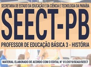 Apostila Concurso SEECT PB – PROFESSOR DE EDUCAÇÃO BÁSICA 3 – HISTÓRIA