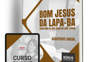 Apostila Prefeitura de Bom Jesus da Lapa – BA 2024 – Assistente Social