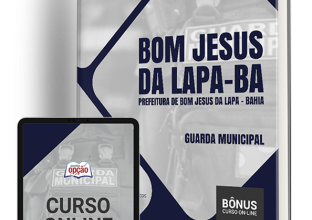 Apostila Prefeitura de Bom Jesus da Lapa – BA 2024 – Guarda Municipal