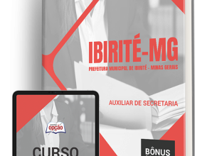 Apostila Prefeitura de Ibirité – MG 2024 – Auxiliar de Secretaria