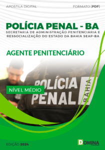 Apostila Agente Penitenciário Polícia Penal BA 2024