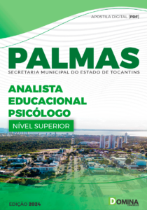 Apostila Analista Educacional Psicólogo SME Palmas TO 2024