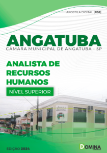 Apostila Analista Recursos Humanos Câmara Angatuba SP 2024