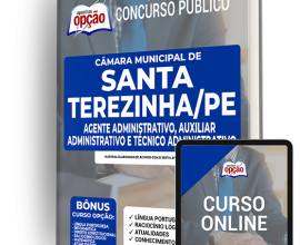 Apostila Câmara de Santa Terezinha – PE – Agente Administrativo, Auxiliar Administrativo e Técnico Administrativo