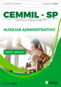 Apostila Concurso CEMMIL SP 2024 Auxiliar Administrativo