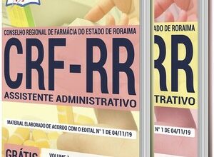 Apostila Concurso CRF RR – ASSISTENTE ADMINISTRATIVO