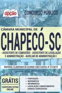 Apostila Concurso Câmara de Chapecó – ASS. DE COMISSÕES, ASS. DE LEGISLAÇÃO E ADMINISTRAÇÃO E AUX. DE ADMINISTRAÇÃO I