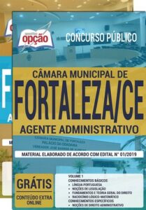 Apostila Concurso Câmara de Fortaleza – AGENTE ADMINISTRATIVO