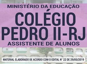 Apostila Concurso Colégio Pedro II – ASSISTENTE DE ALUNOS