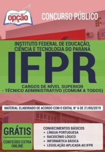 Apostila Concurso IFPR – CARGOS DE NÍVEL SUPERIOR – TÉCNICO ADMINISTRATIVO (COMUM A TODOS)