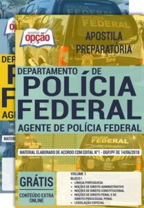 Apostila Concurso Polícia Federal – AGENTE DE POLÍCIA FEDERAL