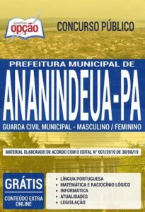 Apostila Concurso Prefeitura de Ananindeua – GUARDA CIVIL MUNICIPAL – MASCULINO / FEMININO