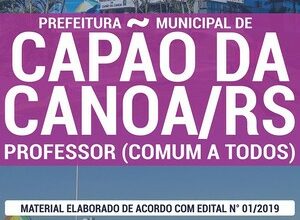 Apostila Concurso Prefeitura de Capão da Canoa – PROFESSOR – COMUM A TODOS OS CARGOS