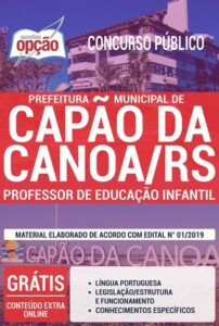 Apostila Concurso Prefeitura de Capão da Canoa – PROFESSOR DE EDUCAÇÃO INFANTIL