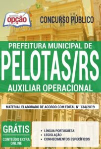 Apostila Concurso Prefeitura de Pelotas – AUXILIAR OPERACIONAL