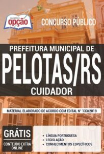 Apostila Concurso Prefeitura de Pelotas – CUIDADOR