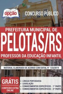 Apostila Concurso Prefeitura de Pelotas – PROFESSOR DA EDUCAÇÃO INFANTIL